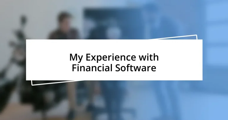 My Experience with Financial Software