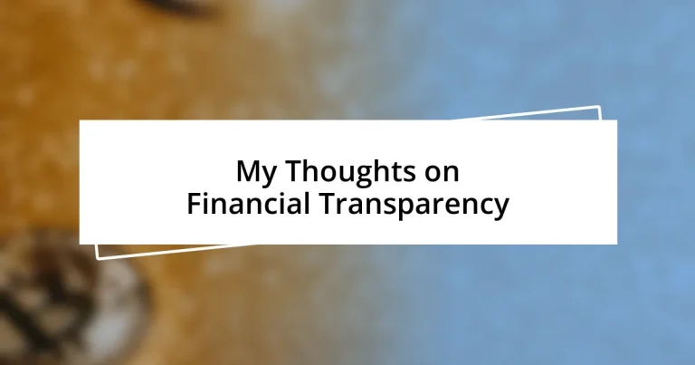 My Thoughts on Financial Transparency